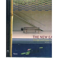 The New East. Design And Style In Asia