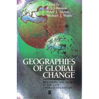 Geographies of Global Change. Remapping the World in the Late Twentieth Century