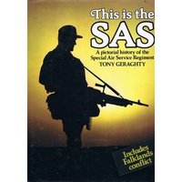 This Is The SAS. A Pictorial History Of The Special Air Service Regiment.