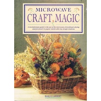 Microwave Craft Magic