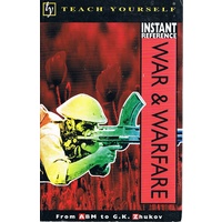 Teach Yourself Instant Reference. War and Warfare