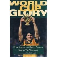 World Cup Glory. Follow The Wallabies