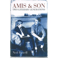 Amis And Son. Two Literary Generations