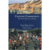 Craving Community. The New American Dream