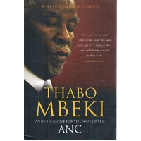 Thabo Mbeki And The Battle For The Soul Of ANC