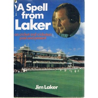 A Spell From Laker.on Cricket And Cricketers Past And Present.