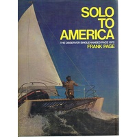 Solo To America. The Observer Singlehanded Race 1972.