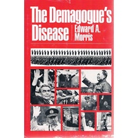The Demagogue's Disease