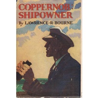 Coppernob.Shipowner. The Story Of A Lost Steamer.