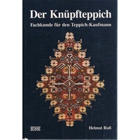 Der Knupfteppich. Fachkunde Fur Den Teppich-Kaufmann