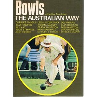 Bowls. The Australian Way