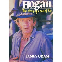 Hogan. The Story Of A Son Of Oz
