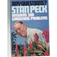Any Questions. Answers 300 Gardening Problems.