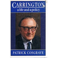 Carrington. A life and a policy