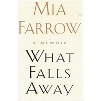 What Falls Away. A Memoir