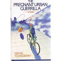 The Pregnant Urban Guerrilla