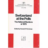 Switzerland At The Polls. The National Elections Of 1979.