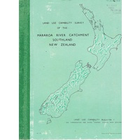Land Use Capability Of The Mararoa River Catchment Southland New Zealand. (Bulletin 1)