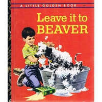 Leave It To Beaver. A Little Golden Book.