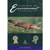 Living With The Environmeent In The Pine Rivers Shire