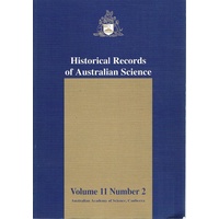 Historical Records Of Australian Science. Volume 11. Number 2