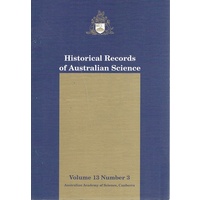 Historical Records Of Australian Science.volume 13.number 3