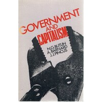 Government And Capitalism. Public And Private Choice In 20th Century Australia