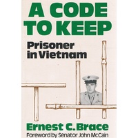 A Code To Keep. Prisoner In Vietnam