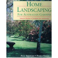 Home Landscaping For Australian Gardens. Ideas, Styles,de