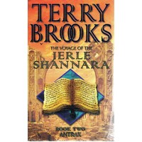 The Voyage Of The Jerle Shannara. Book Two. Antrax