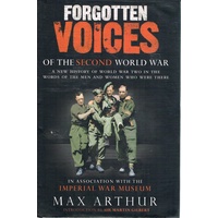 Forgotten Voices Of The Second World War