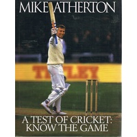 A Test Of Cricket. Know The Game