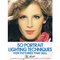50 Portrait Lighting Techniques For Pictures That Sell