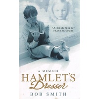 Hamlet's Dresser. A Memoir