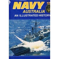 Navy Australia. An Illustrated History