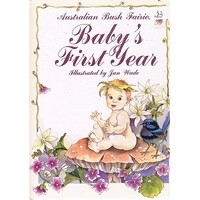 Australian Bush Fairies. Baby's First Year
