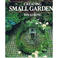 Creating Small Gardens