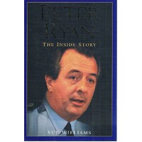 Peter Ryan. The Inside Story