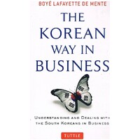 The Korean Way In Business