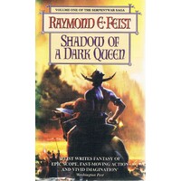 Shadow Of A Dark Queen. Volume One Serpentwar Saga