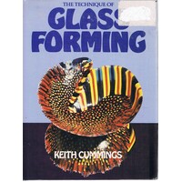 The Technique Of Glass Forming