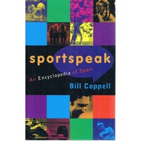 Sportspeak. An Encyclopedia Of Sport.