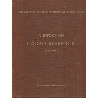 A Report On Cacao Research 1945-1951