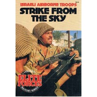 Strike From The Sky. Israeli Airborne Troops