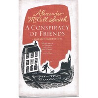 A Conspiracy Of Friends