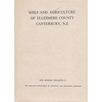 Soils And Agriculture Of Ellesmere County Canterbury, N.Z