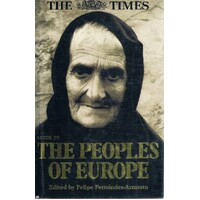 The Times Guide To The Peoples Of Europe
