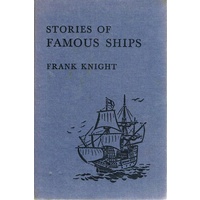 Stories Of Famous Ships