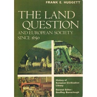 The Land Question And European Society Since 1650
