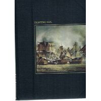 Fighting Sail. The Seafarers Series